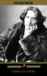 Oscar Wilde: Complete Poems (Golden Deer Classics) - Oscar Wilde ; Golden Deer Classics - 9782377870295