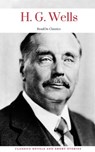 H. G. Wells: Classics Novels and Short Stories (ReadOn Classics) - H. G. Wells ; ReadOn Classics - 9782377872220