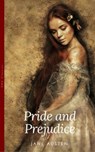 Pride and Prejudice ( illustrated ) - Jane Austen - 9782377874767
