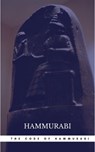 The Oldest Code of Laws in the World The code of laws promulgated by Hammurabi, King of Babylon B.C. 2285-2242 - Hammurabi - 9782377878956