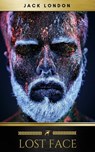 Lost Face - Jack London ; Golden Deer Classics - 9782377935635