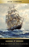 The Mutiny of the Elsinore - Jack London ; Golden Deer Classics - 9782377935741