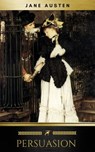Persuasion - Jane Austen ; Golden Deer Classics - 9782377936014