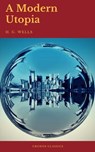 A Modern Utopia (Cronos Classics) - H.G.Wells - 9782378070007