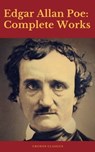 Edgar Allan Poe: Complete Works (Cronos Classics) - Edgar Allan Poe - 9782378070151