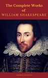 The Complete Works of William Shakespeare (Cronos Classics) - William Shakespeare ; Cronos Classics - 9782378070175