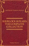Sherlock Holmes: The Complete Collection (Olymp Classics) - Arthur Conan Doyle ; Olymp Classics - 9782378070953