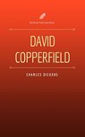 David Copperfield (Beechtown Publishing House) - Charles Dickens - 9782378071660