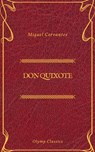 Don Quixote (olymp Classics) - Miguel Cervantes ; Olymp Classics - 9782378074685