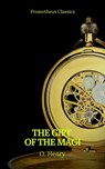 The Gift of the Magi (Best Navigation, Active TOC)(Prometheus Classics) - O. Henry ; Prometheus Classics - 9782378075392