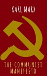 The Communist Manifesto - Karl Marx ; The griffin classics - 9782378077013