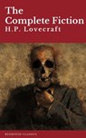 H.P. Lovecraft: The Complete Fiction - H. P. Lovecraft ; Redhouse - 9782378078515