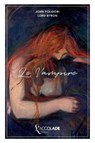 Le Vampire: édition bilingue anglais/français (+ lecture audio intégrée) - George Gordon Byron - 9782378080280