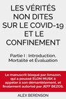 Les vérités non dites sur le COVID-19 et le confinement - Alex Berenson - 9782378151652