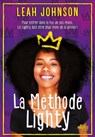 La Méthode Lighty (ebook) - Leah Johnson - 9782378760465