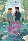 Mes Objectifs gays (e-book) - Jason June - 9782378762223