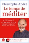 Le temps de méditer - Christophe André - 9782378800956