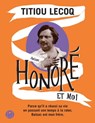 Honoré et moi - Titiou Lecoq - 9782378801199
