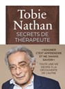 Secrets de thérapeute - Tobie Nathan - 9782378802622