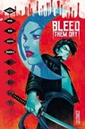 Bleed Them Dry - Tim Daniel ; Eliot Rahal ; Dike Ruan ; Hiroshi Koizumi - 9782378871994