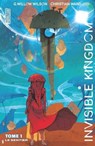 Invisible Kingdom, T1 : Le Sentier - G. Willow Wilson ; Christian Ward - 9782378872007