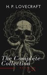 H. P. Lovecraft: The Complete Collection - H. P. Lovecraft ; Reading Time - 9782379261114