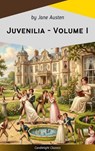 Juvenilia – Volume I - Jane Austen - 9782379268748