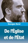De l'Église et de l'État - Georges Sorel - 9782379762925