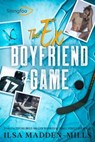The Ex Boyfriend Game - Ilsa Madden-Mills - 9782379872914