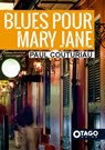 Blues pour Mary Jane - Paul Couturiau - 9782379920288