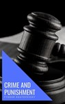 Crime and Punishment - Fyodor Dostoyevsky ; knowledge house - 9782380370034