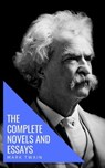 Mark Twain: The Complete Novels and Essays - Mark Twain ; knowledge house - 9782380370256