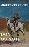 Don Quixote - Miguel Cervantes ; Reading Time - 9782380370720