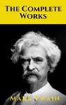 The Complete Works of Mark Twain - Mark Twain ; knowledge house - 9782380371031