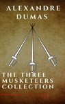 The Three Musketeers Complete Collection - Jules Verne - 9782380371086