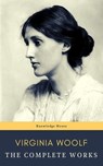Virginia Woolf: The Complete Works - Virginia Woolf ; knowledge house - 9782380372540