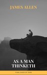 As a Man Thinketh - James Allen ; RMB - 9782380372946