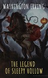 The Legend of Sleepy Hollow - Washington Irving - 9782380373646