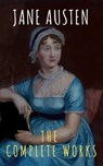 The Complete Works of Jane Austen - Jane Austen ; The griffin classics - 9782380373660