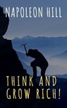 Think and Grow Rich! - Napoleon Hill ; The griffin classics - 9782380373769
