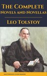Leo Tolstoy: The Complete Novels and Novellas - Leo Tolstoy ; Matserpiece Everywhere - 9782380374032