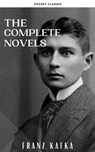 Franz Kafka: The Complete Novels - Franz Kafka - 9782380374339