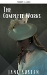 The Complete Works of Jane Austen: Sense and Sensibility, Pride and Prejudice, Mansfield Park, Emma, Northanger Abbey, Persuasion, Lady ... Sandition, and the Complete Juvenilia - Jane Austen ; Pocket Classic - 9782380375183