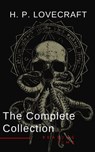 H. P. Lovecraft: The Complete Collection - H.P. Lovecraft ; Reading Time - 9782380376258