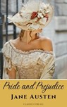 Pride and Prejudice - Jane Austen ; Classics for all - 9782380376333