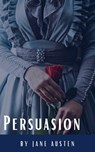 Persuasion - Jane Austen ; Classics HQ - 9782380376357