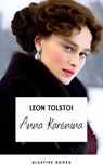 Anna Karenina - Liev N. Tolstói ; Bluefire Books ; Leon Tolstoi - 9782380377088