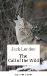Into the Wild Yonder: Experience the Call of the Wild - Jack London - 9782380377613