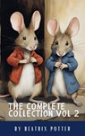 The Complete Beatrix Potter Collection vol 2 : Tales & Original Illustrations - Beatrix Potter ; Classics HQ - 9782380379587