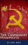 The Communist Manifesto - Karl Marx ; Classics HQ - 9782380379693